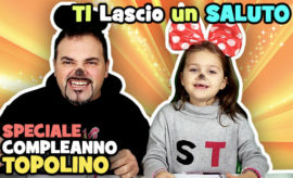 Speciale comleanno TOPOLINO - Ti LAscio un saluto